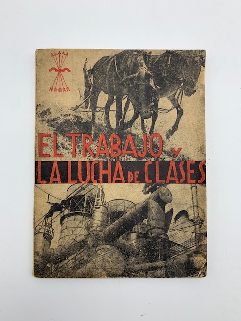 El trabajo y la lucha ce clases